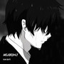Melancholy