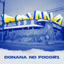 Donana no Foco 01 (Explicit)