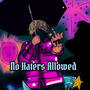 No haters Allowed (Explicit)