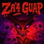 Za' 4 Guap