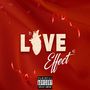 Love Effect (Explicit)