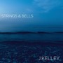 Strings & Bells