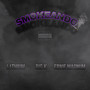 Smokeando (Explicit)