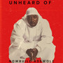 Unheard Of (Explicit)