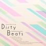 Dirty Beats