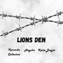 Lions Den (Explicit)