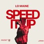 Speed It Up (Explicit)