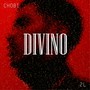 Divino (Explicit)