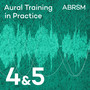 Aural Training in Practice, ABRSM Grades 4&5