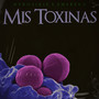 Mis Toxinas