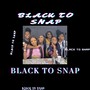 black 2 snap