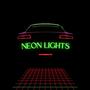 Neon Lights (feat. Skean) [Explicit]