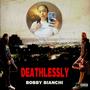 Deathlessly (Explicit)