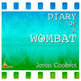 Octane Recordings: Diary of a Wombat