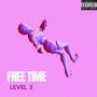 Free Time Level Three (Explicit)