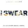 I Swear (Explicit)