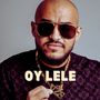 Oy Lele (Explicit)