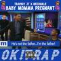 Baby Momma Pregnant (feat. Trapboy JT & Ok Charlie) [Explicit]