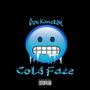 Cold Face (Explicit)