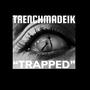 Trapped (Explicit)