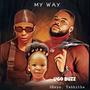 My Way (feat. 2Keyz & Tabhitha)