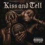 Kiss & Tell (Radio Edit)