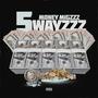 5 Wayzzz (Explicit)