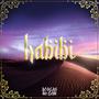 Habibi (Afrika Tour) [Explicit]