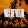 VIBE DE VERÃO (Explicit)