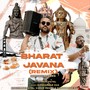 Bharat Javana (Remix)