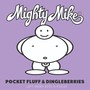 Pocket Fluff & Dingleberries (Explicit)