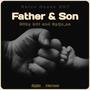 Father & Son (feat. spijo_sa)