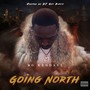 Going North (Explicit)