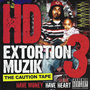 Extortion Muzik Vol. 3 The Caution Tape
