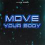 Move Your Body