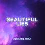 Beautiful Lies