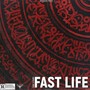 Fast Life