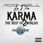 KARMA (The Best Of 2 Worlds) The R&B Side [Explicit]