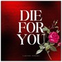 Die For You (Piano Instrumental)