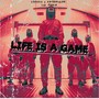 Life is a game (feat. Leeskiii__, Lul pookie & Kbtharuler ) [Explicit]