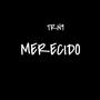 MERECIDO (Explicit)