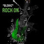 Rock on (Explicit)