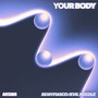 Your Body