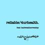 RELIABLE/4URHEALTH (feat. Badweather Wesley) [Explicit]