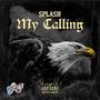 My Calling (Explicit)