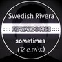 Sometimes (ODNER Remix)