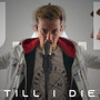 Till I Die (Rock Cover) [Explicit]