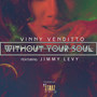 Without Your Soul (feat. Jimmy Levy)