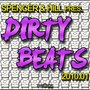 Spencer & Hill present Dirty Beats 2010.01