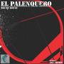 El Palenquero (The Remixes)